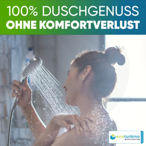 100% Duschgenuss ohne Komforverlust